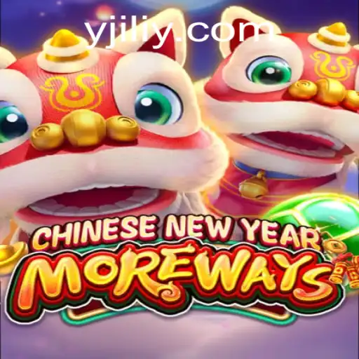 Exploring CHINESENEWYEARMOREWAYS: A Comprehensive Guide to the Exciting Game by JILI Y